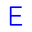e
